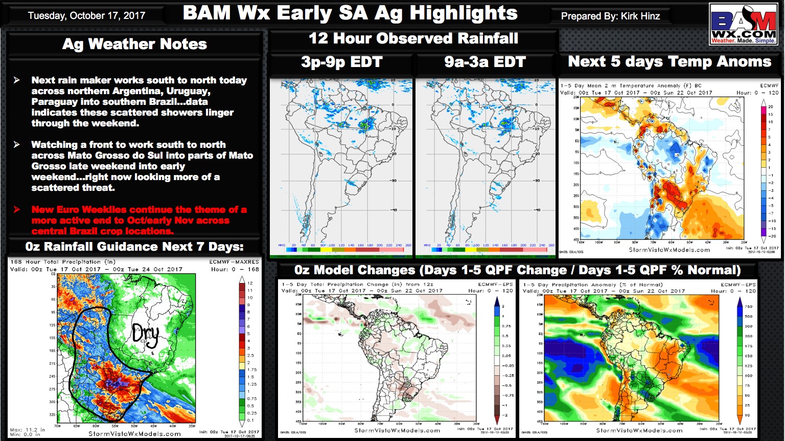 Early Morning South America Ag Weather Quicksheet. K.