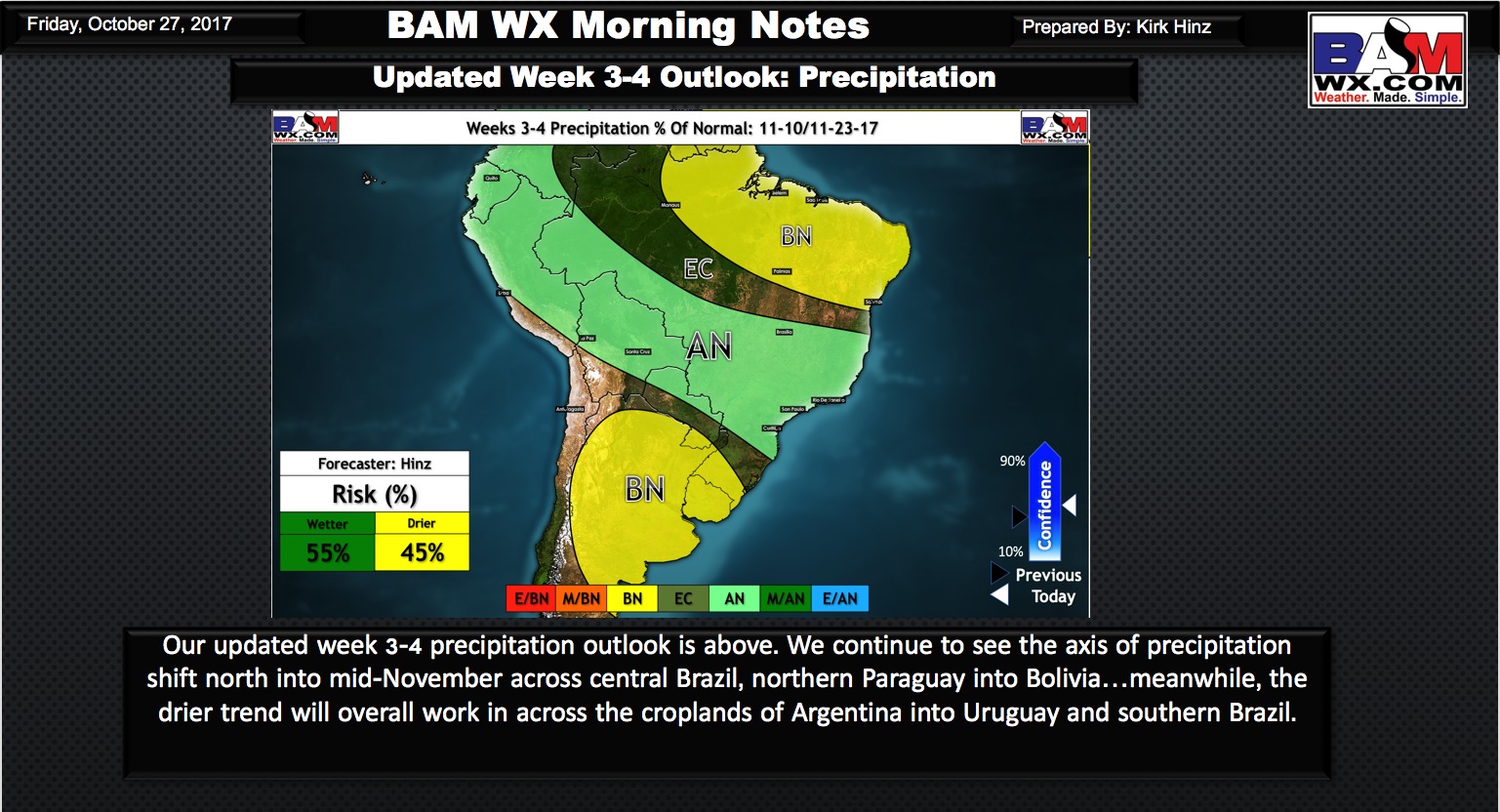 10-27-17 South America: Weeks 3-4 outlooks updated! K.