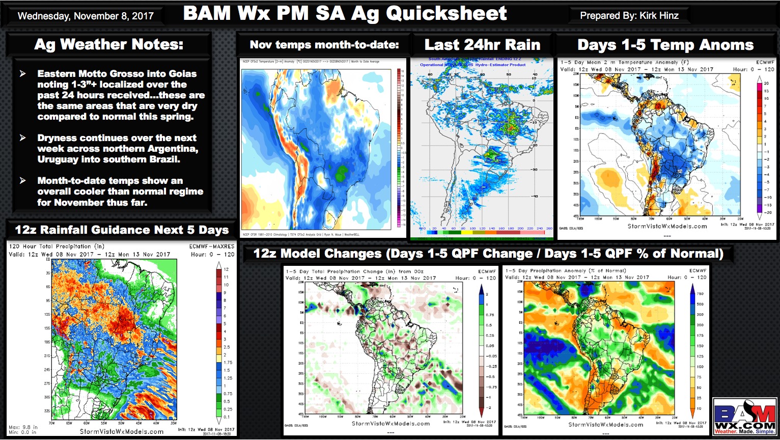 Wednesday Afternoon South America Ag Weather Quicksheet. K.