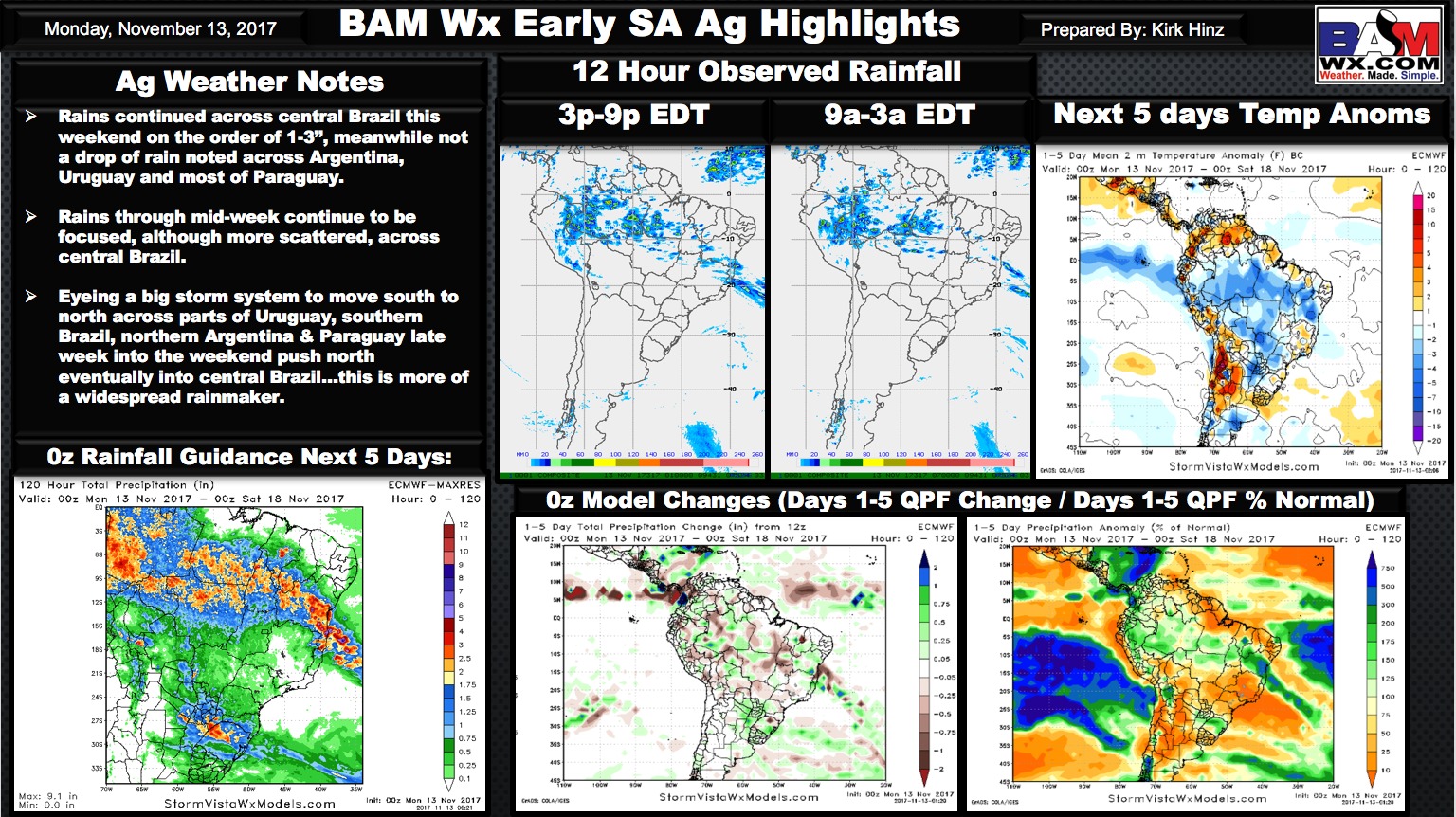 Monday Early Morning South America Ag Weather Quicksheet. K.