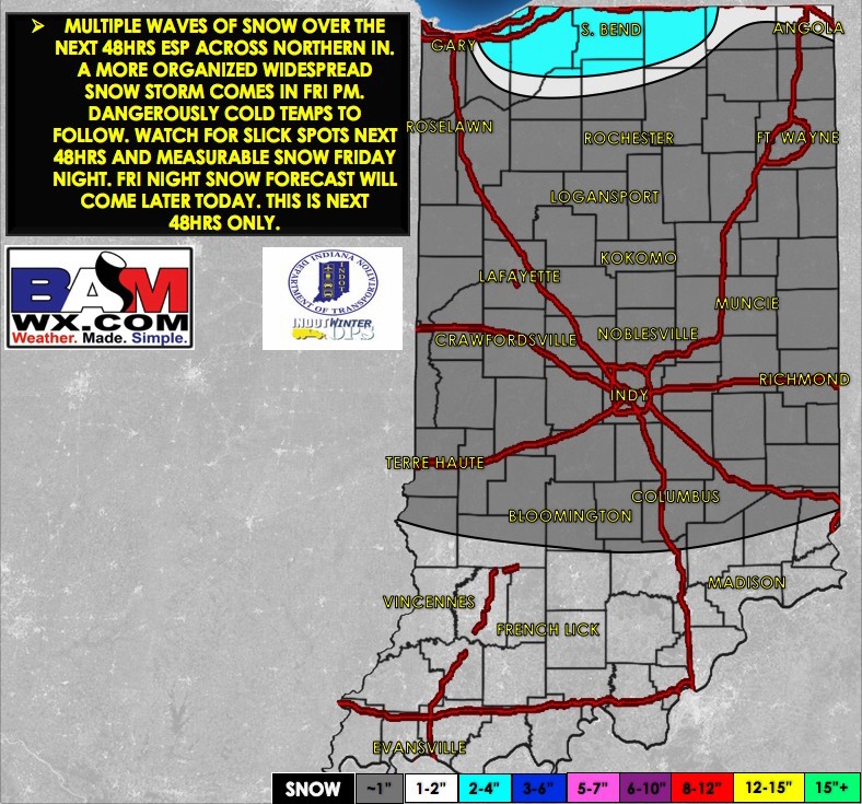 12-27-17 Northern INDOT Districts Update – Bitterly cold into the New Year…targeting multiple waves of snowfall as well. K.