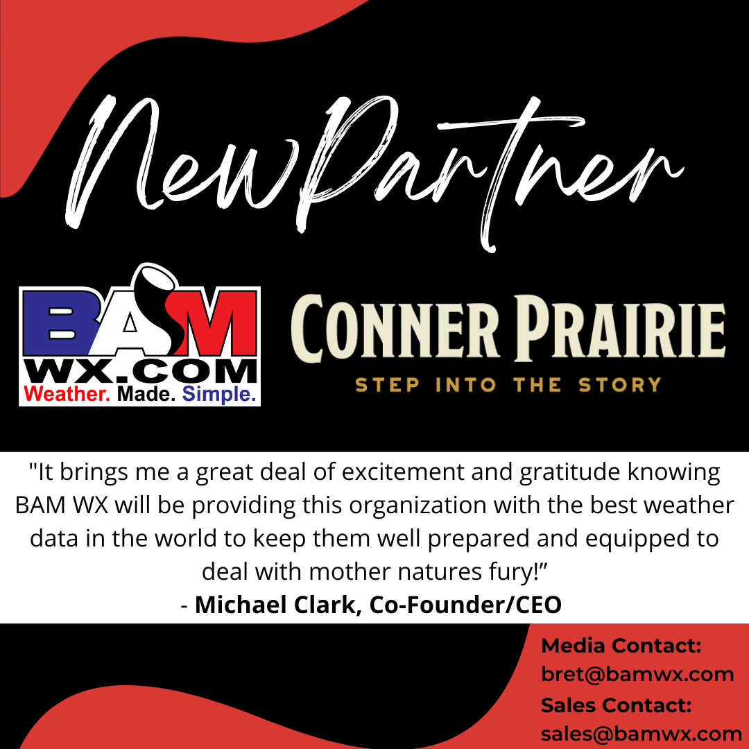 PRESS RELEASE: BAM Weather has been selected as the formal weather provider for Conner Prairie Museum.